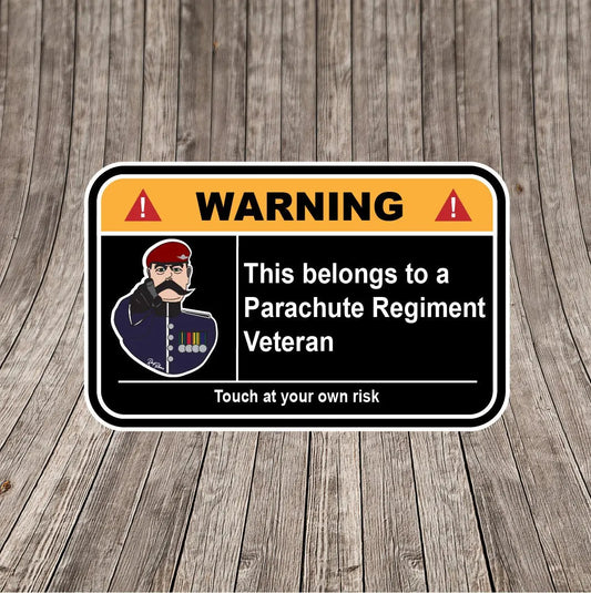 Parachute Regiment Veteran Warning Funny Vinyl Sticker 100mm wide redplume