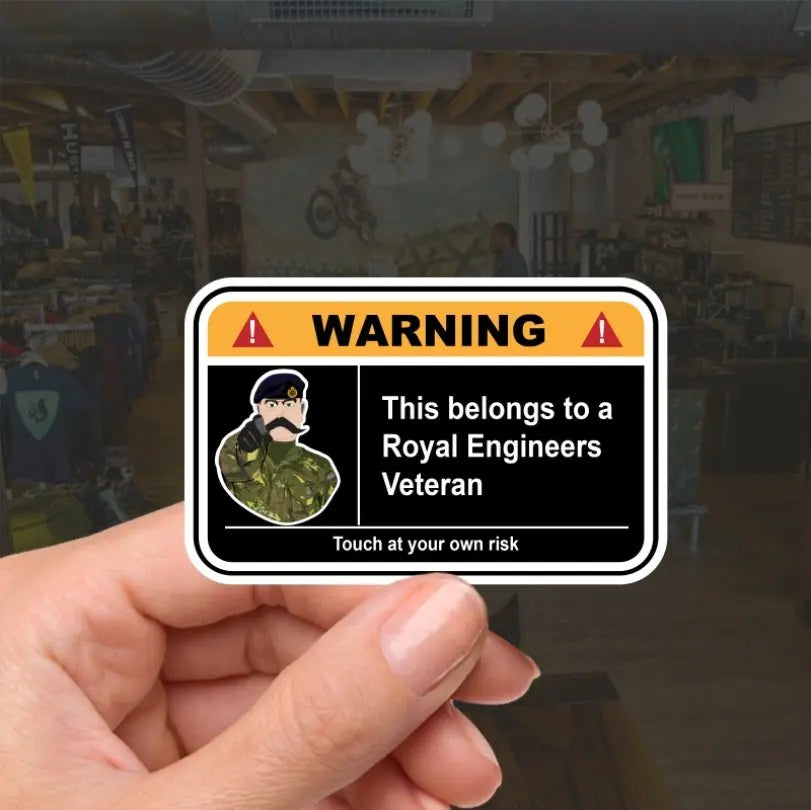 Royal Engineers Warning Funny Vinyl Sticker 100mm wide redplume