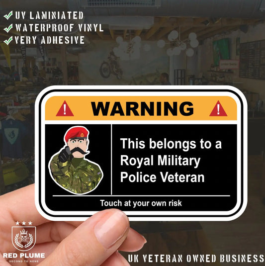 Royal Military Police Veteran Warning Funny Vinyl Sticker 100mm wide redplume