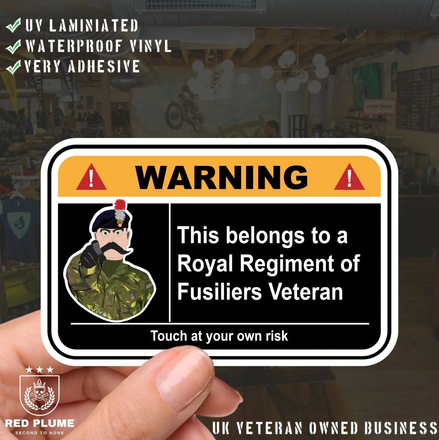 Royal Regiment of Fusiliers Warning Funny Vinyl Sticker 100mm wide redplume