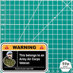 Army Air Corps Veteran Warning Funny Vinyl Sticker (100mm wide) - Red Plume