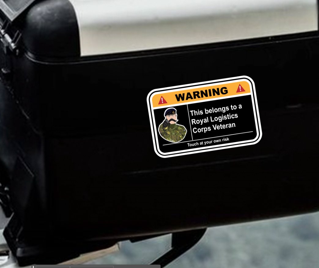 Royal Logistics Corps Warning Funny Vinyl Sticker 100mm wide redplume