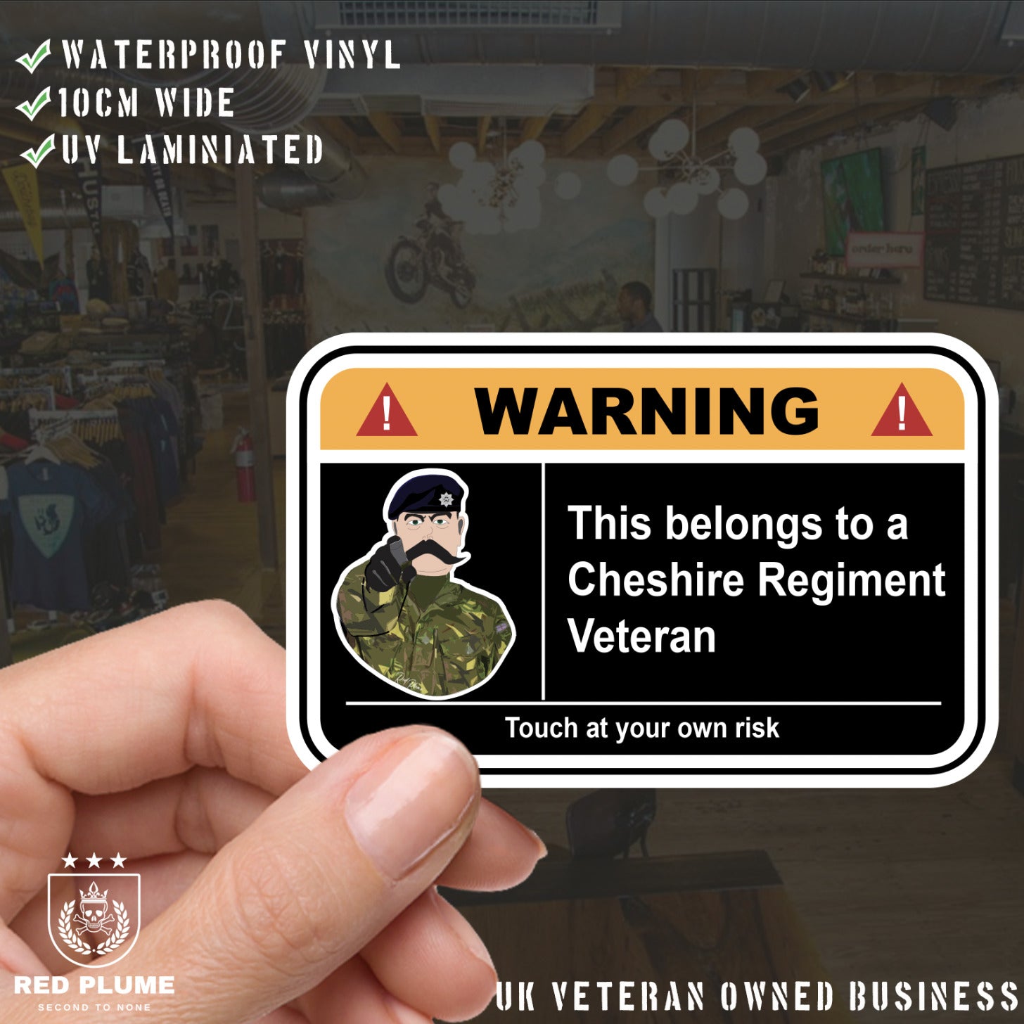 The Cheshire Regiment Warning Funny Vinyl Sticker 100mm wide redplume